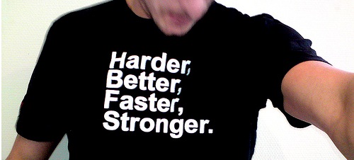 Harder Better Faster Stronger